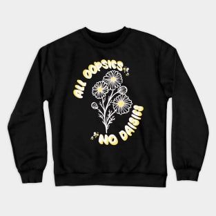 All Oopsies Crewneck Sweatshirt